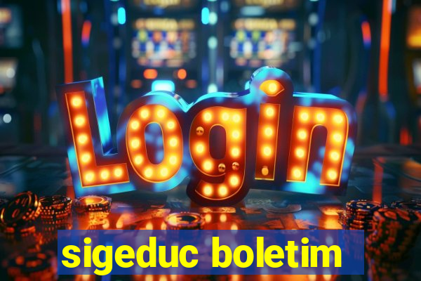 sigeduc boletim